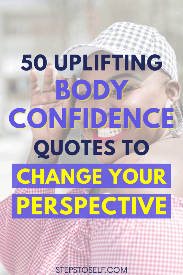 Body Confidence Quotes To Inspire Self Love Fun Loving Families