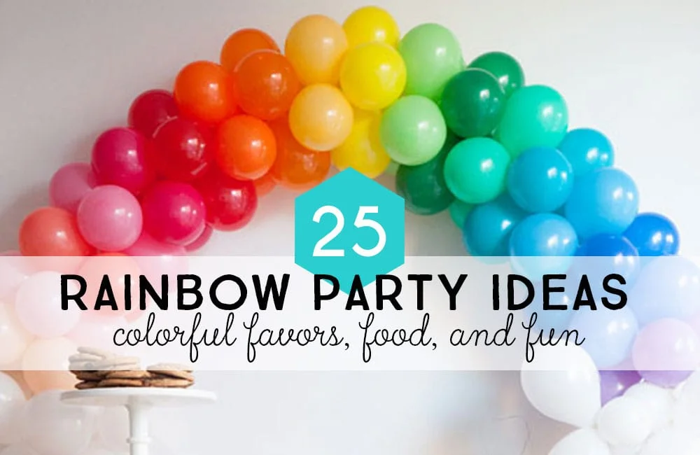 Planning the perfect Rainbow Themed Birthday Party - Artsy Craftsy Mom