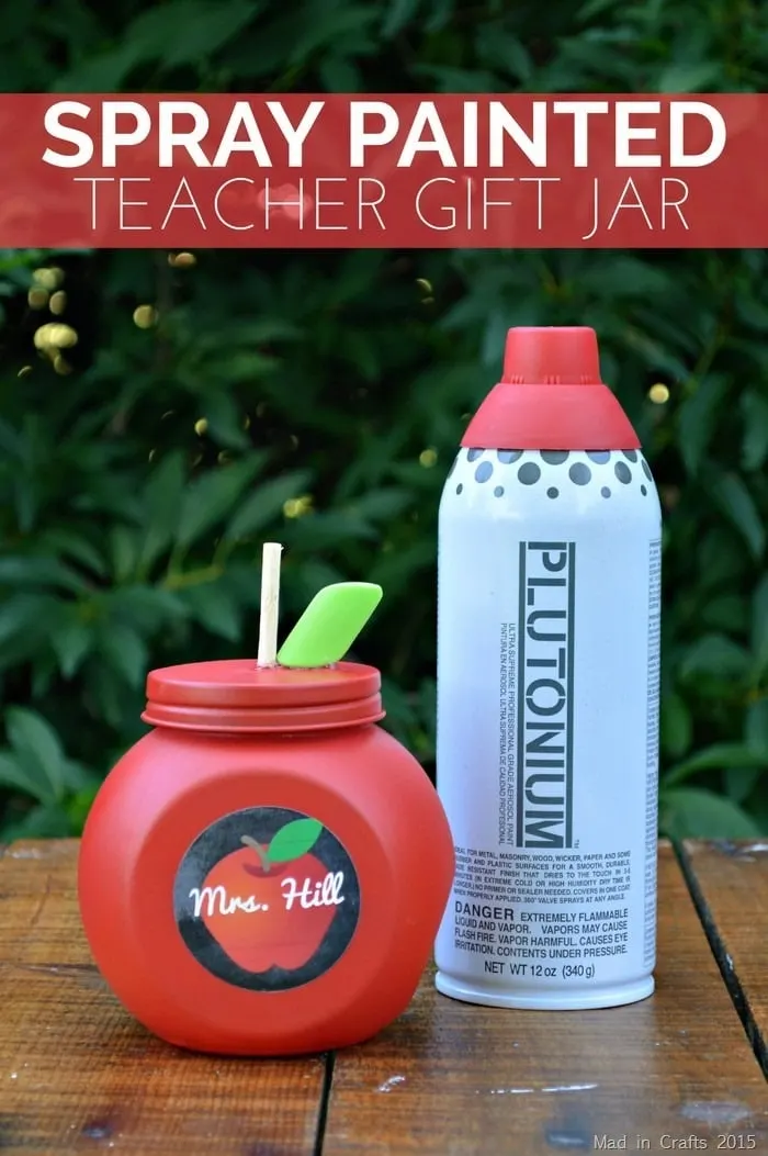 Spray Painted DIY Teacher Gift Jar