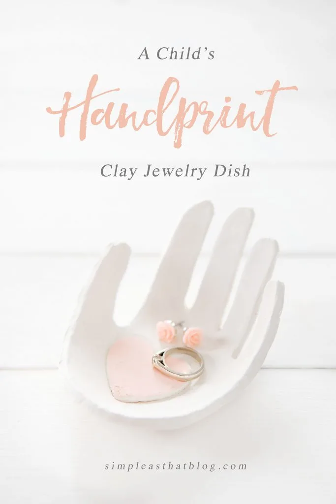 Make this simple and beautiful clay handprint jewelry dish for Mother's Day this year. Perfect handmade gift from child.