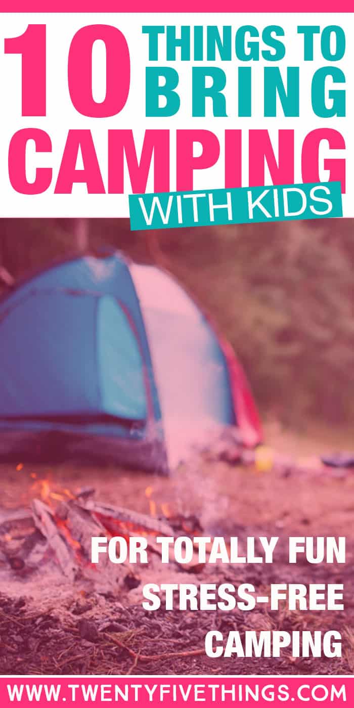 Family Camping Guide Plus Checklist of What to Bring Camping with the
