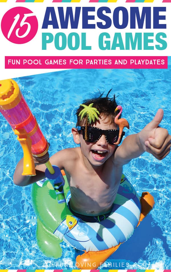 15 fun pool party games for kids fun loving families