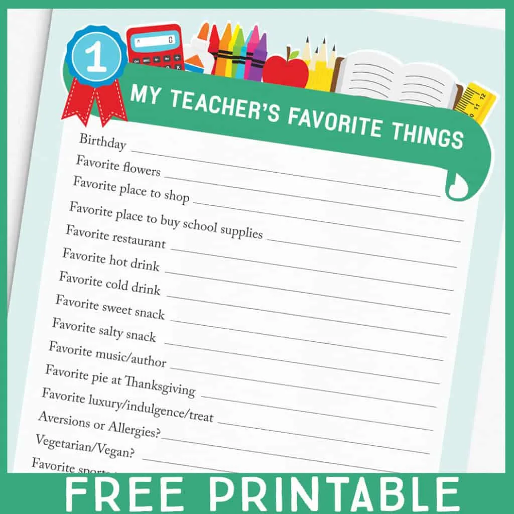 Teacher favorite things questionnaire for easy teacher gift ideas.