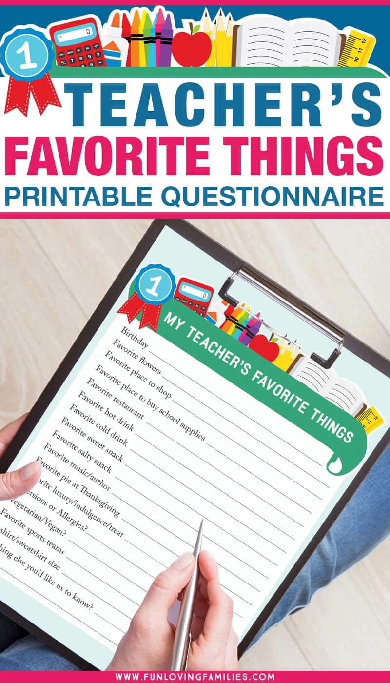 Bring this Teachers Favorite Things questionnaire on the first day of school or meet the teacher night so you know exactly what your child's new teacher likes. Perfect for teacher gifts throughout the year. #teachergifts #backtoschool #freeprintable 
