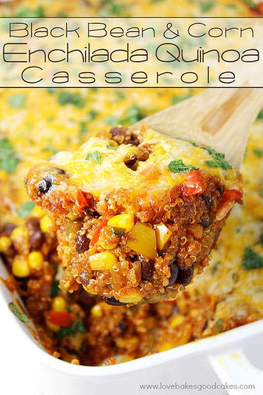 Black Bean and Corn Enchilada Quinoa Casserole