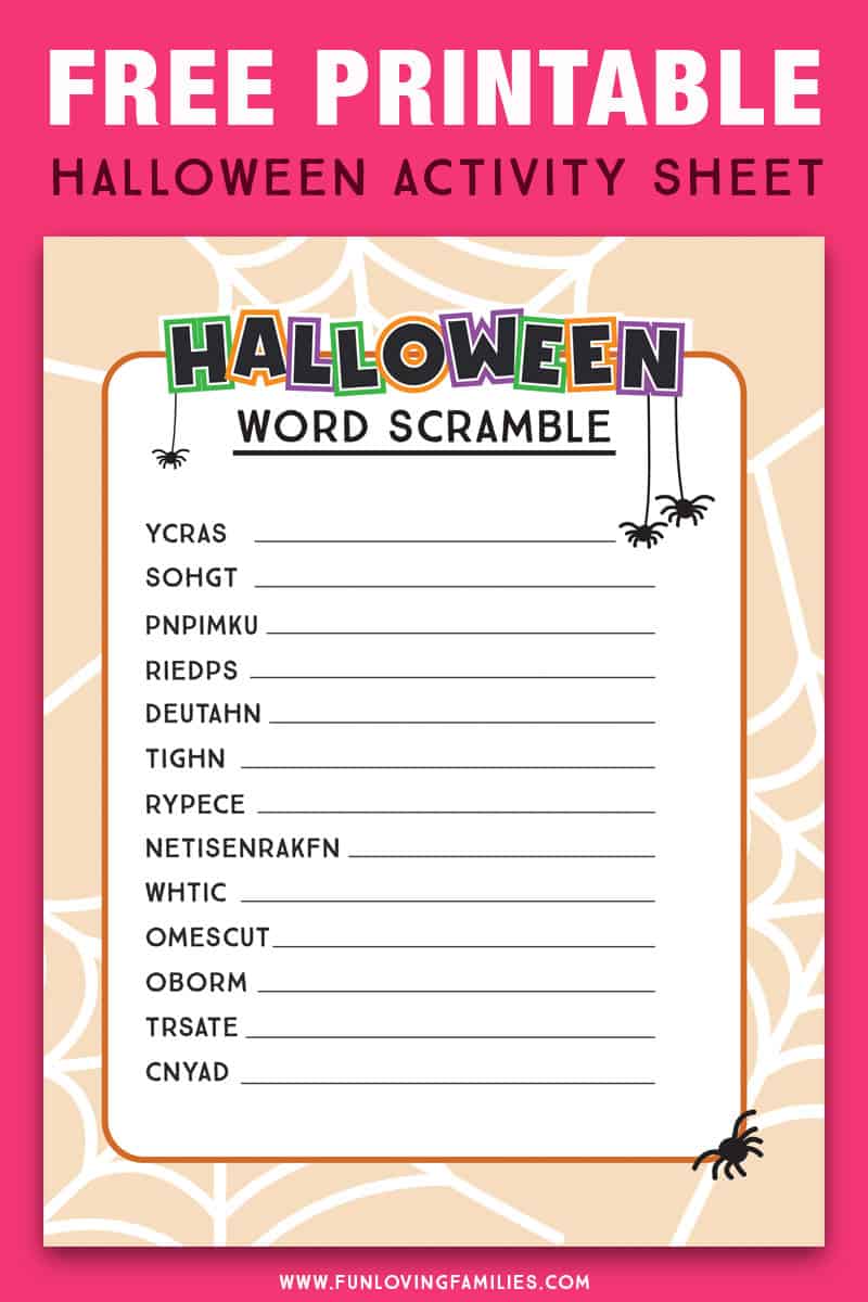Print out this free Halloween Word Scramble activity sheet for kids. Click through for free download. #halloween #printable #printablegame #kidsactivity #funlovingfamilies