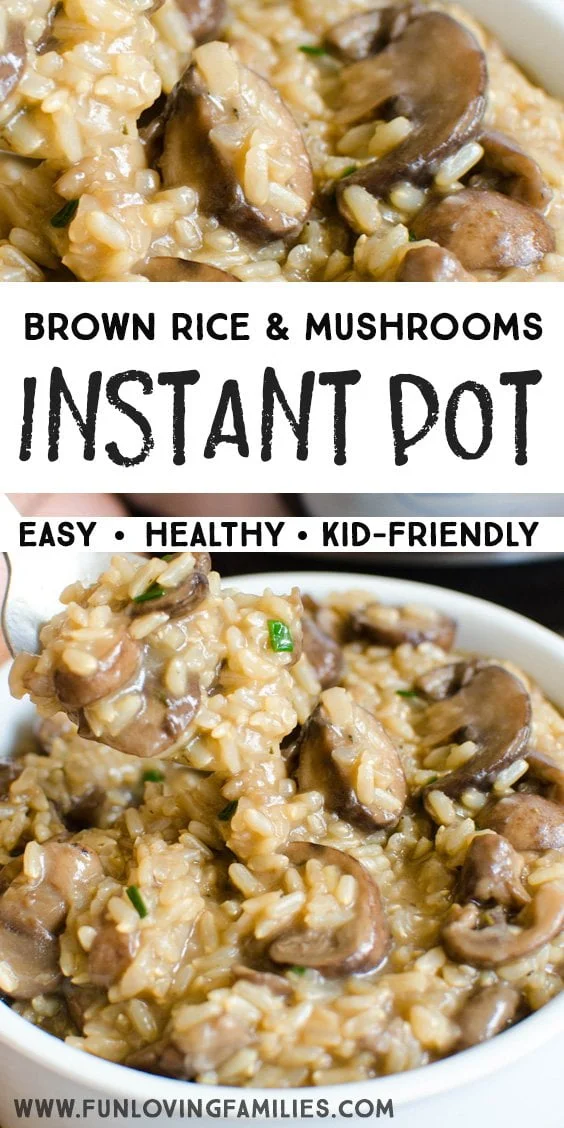 Instant Pot Brown Rice With Mushrooms Fun Loving Families
