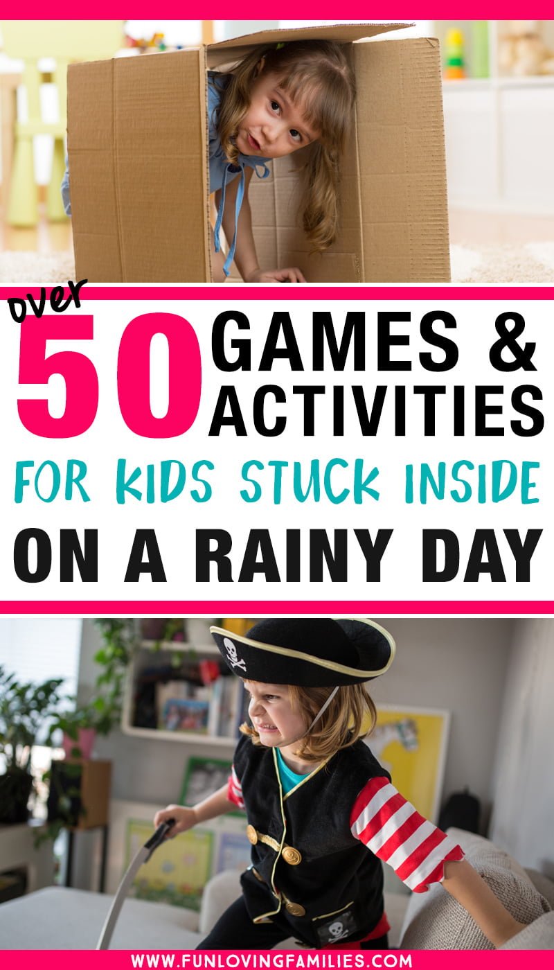 games for kids stuck inside on a rainy day