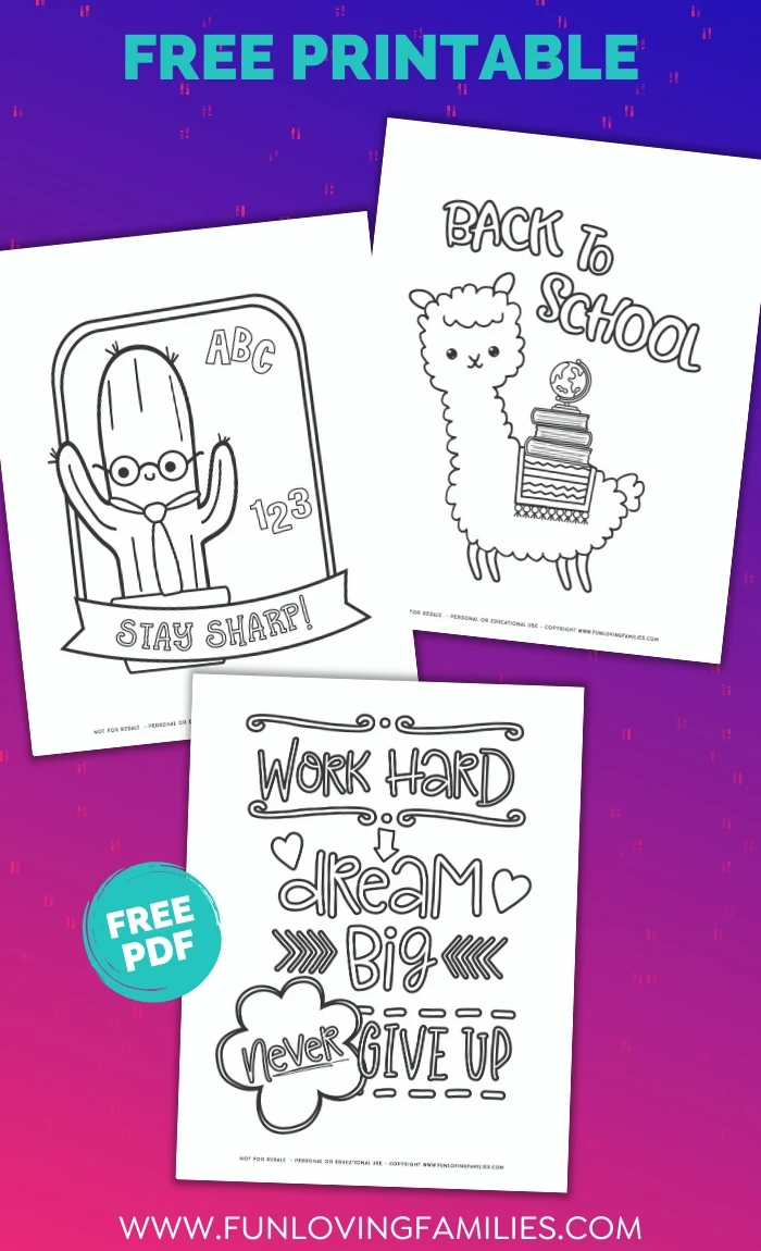 back to school llama coloring page, plus cactus coloring sheet and inspiring quote for school kids