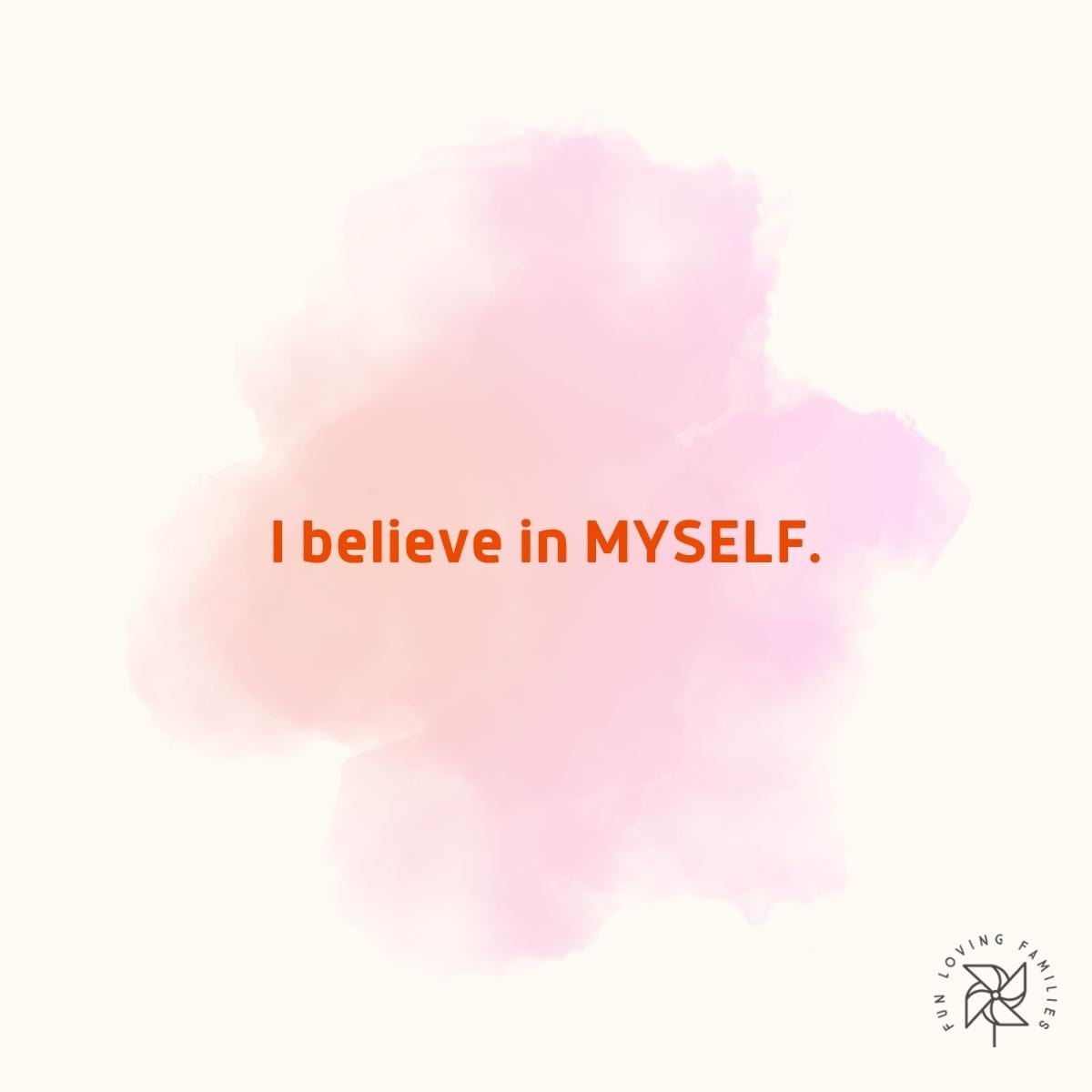 I believe in myself affirmation