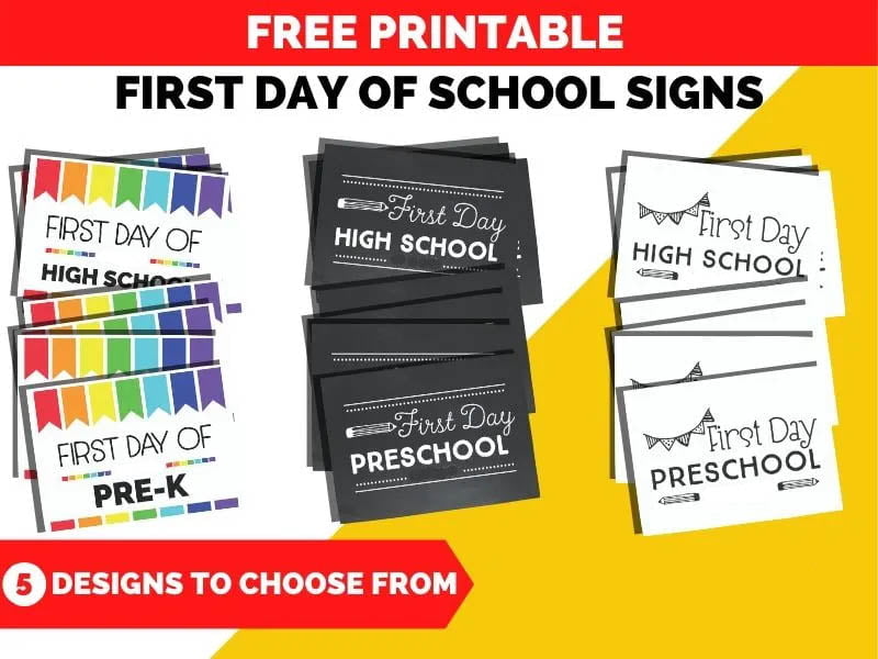 3 sets of first day of school printable signs for kids