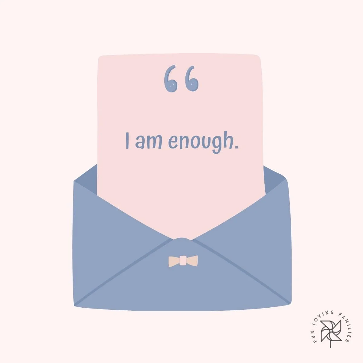 I am enough affirmation