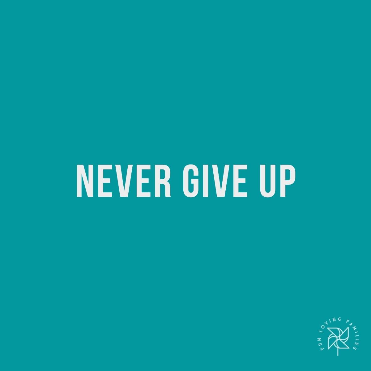Never give up affirmation