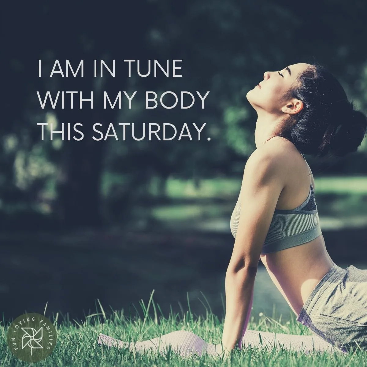 I am in tune with my body this Saturday affirmation