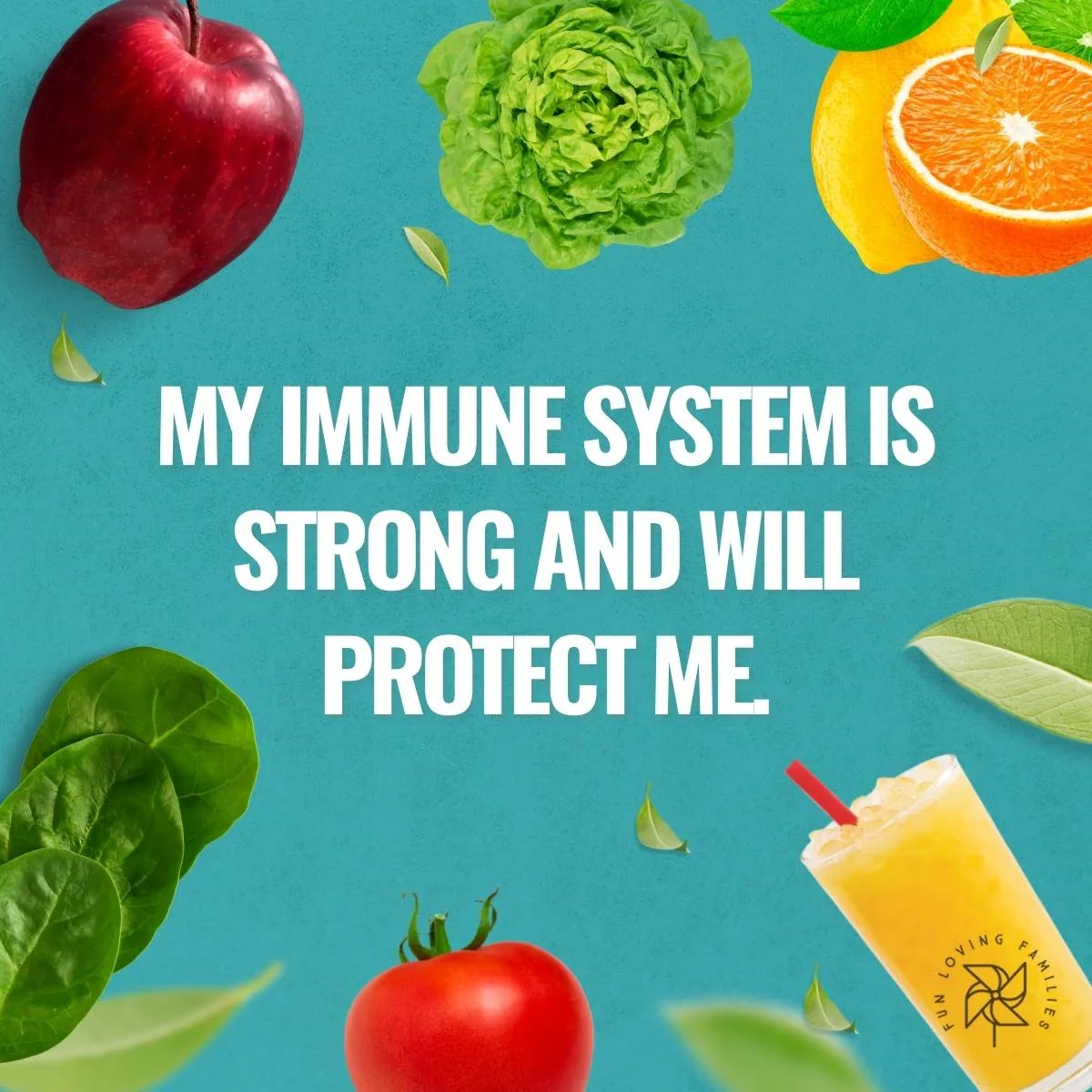 My immune system is strong and will protect me affirmation