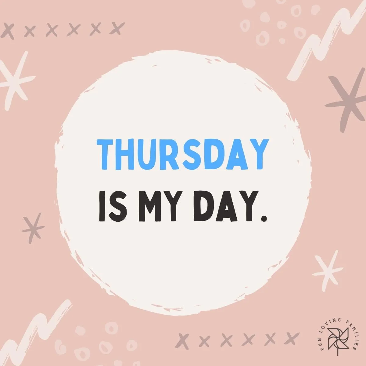 Thursday is MY day affirmation