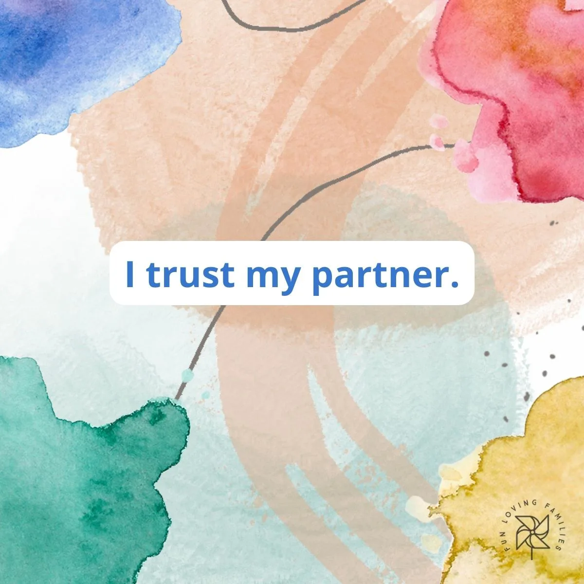 I trust my partner affirmation