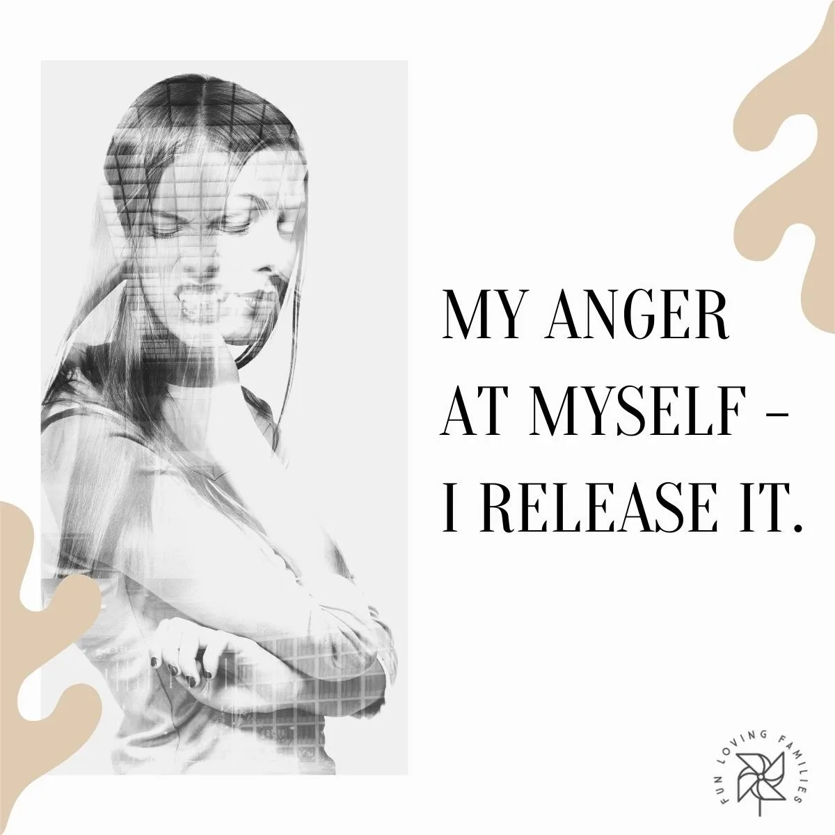 My anger at myself - I release it affirmation image