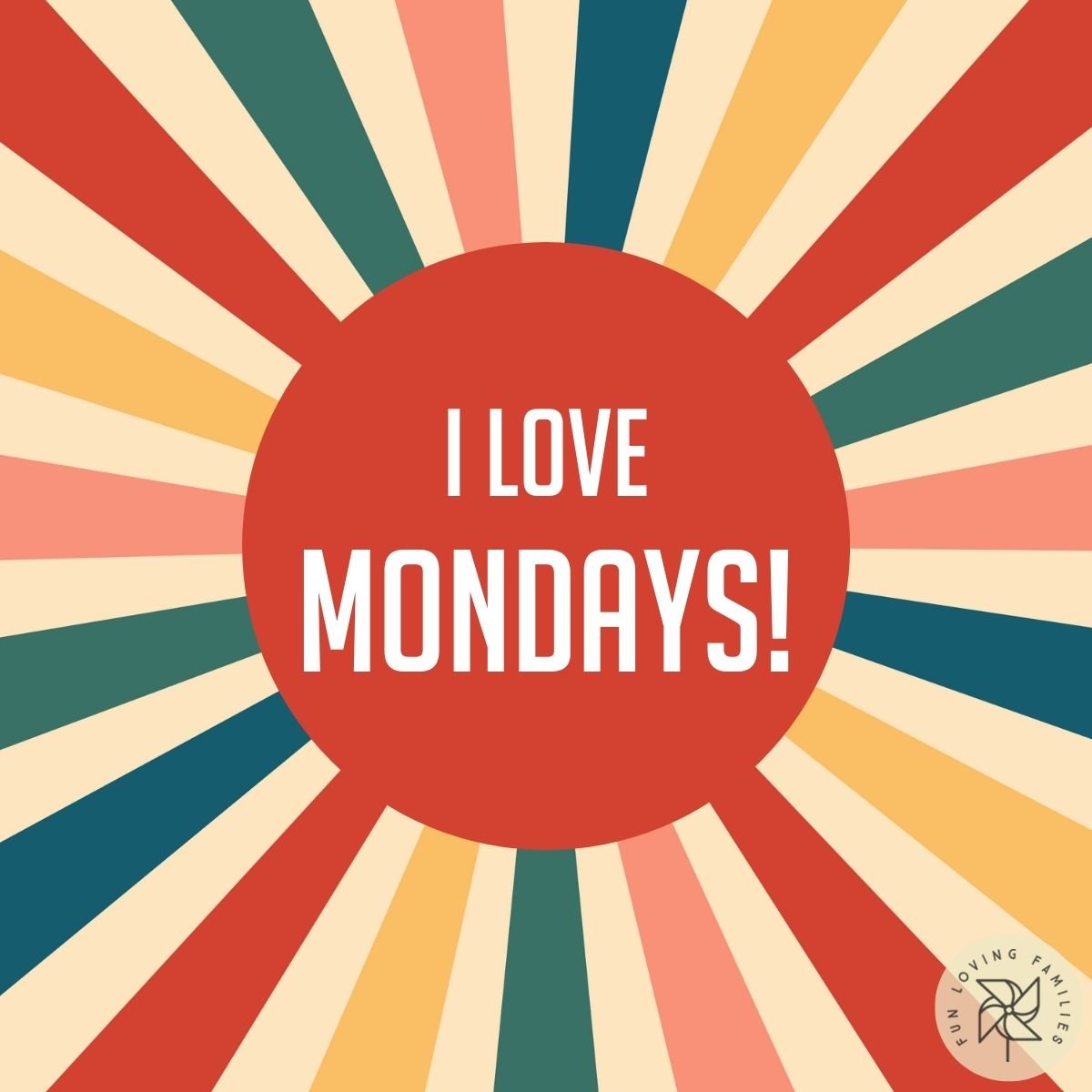 I love Mondays affirmation image