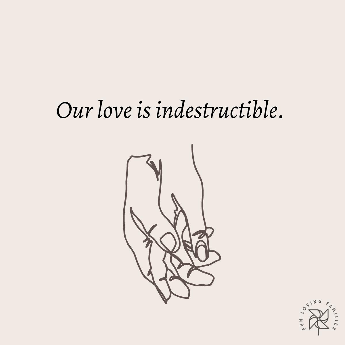 Our love is indestructible affirmation image