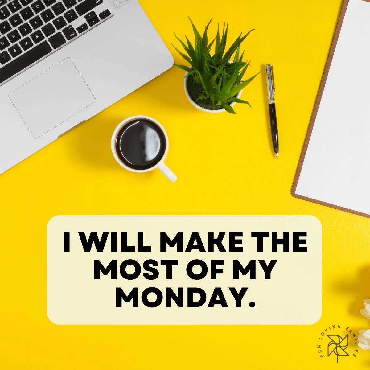 I will make the most of my Monday affirmation image