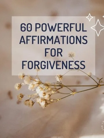 affirmations about forgiving and moving on