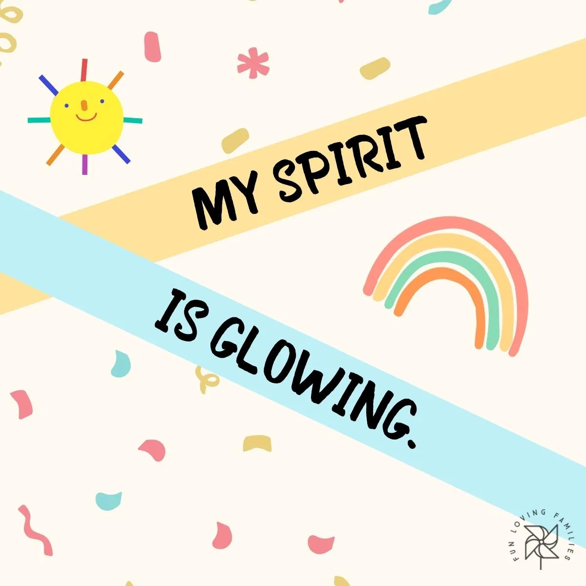 My spirit is glowing affirmation image