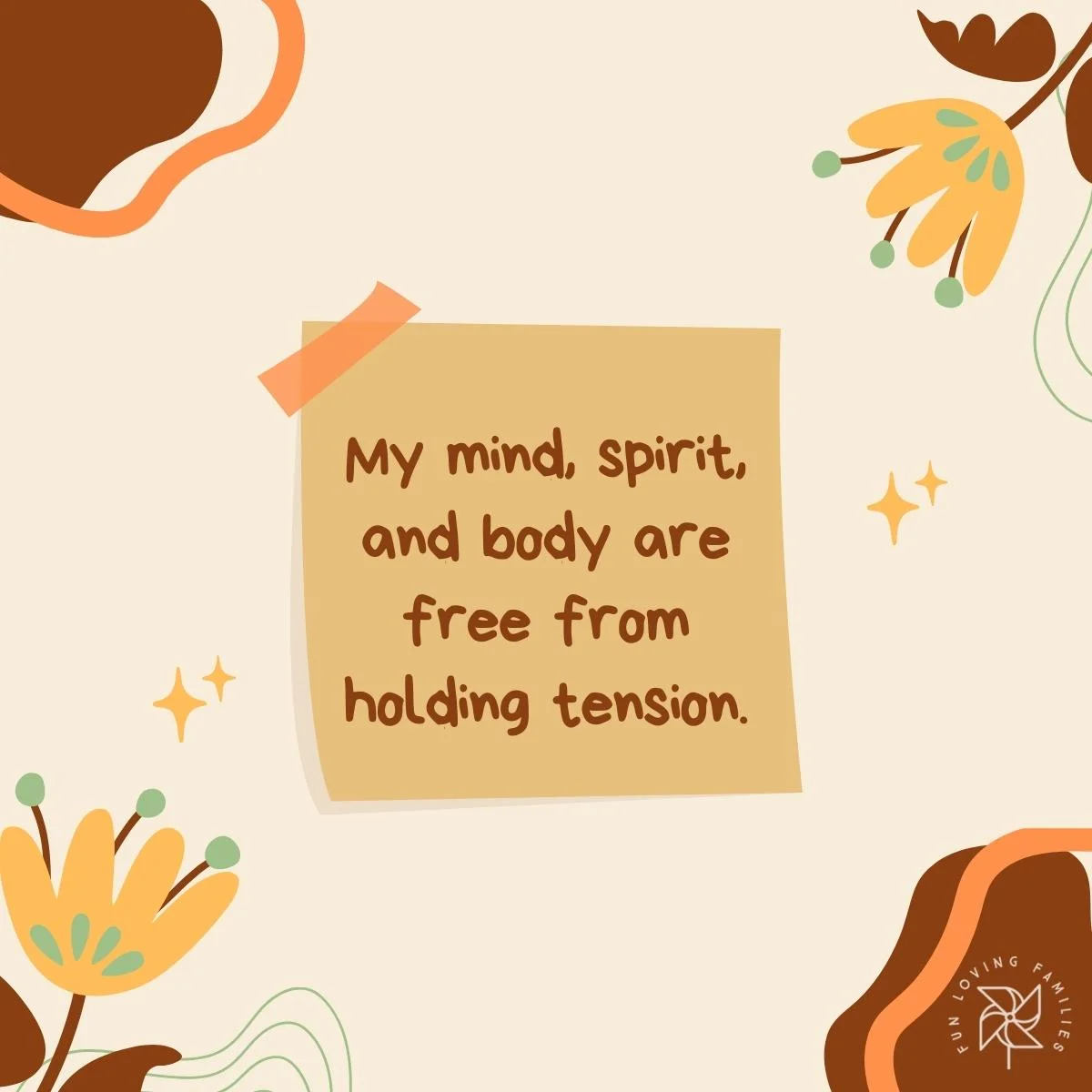 My mind, spirit, and body are free from holding tension affirmation image