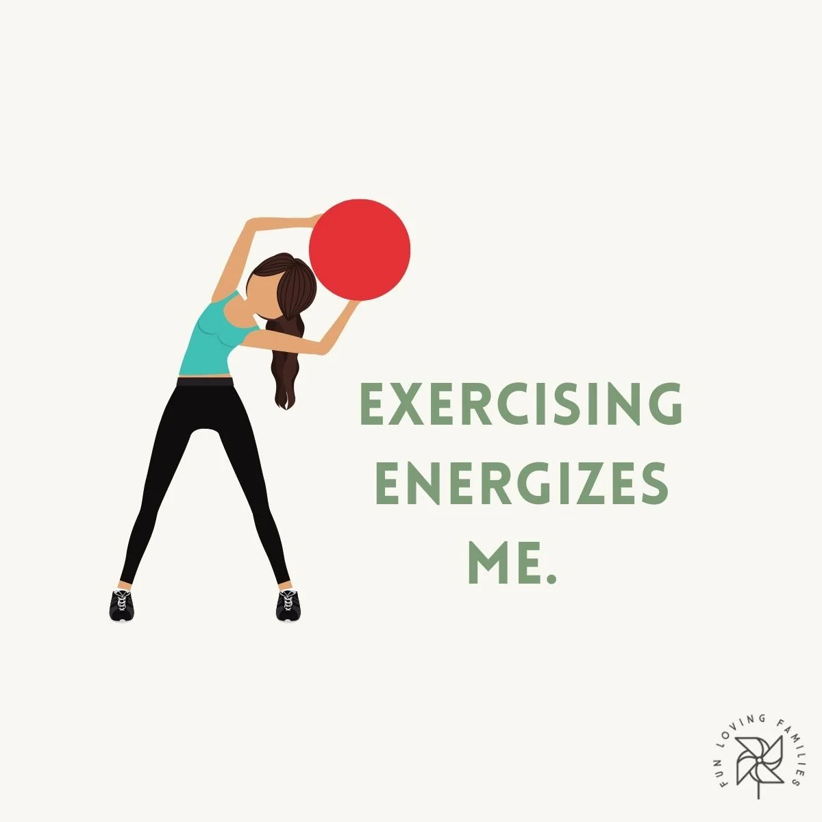 Exercising energizes me affirmation