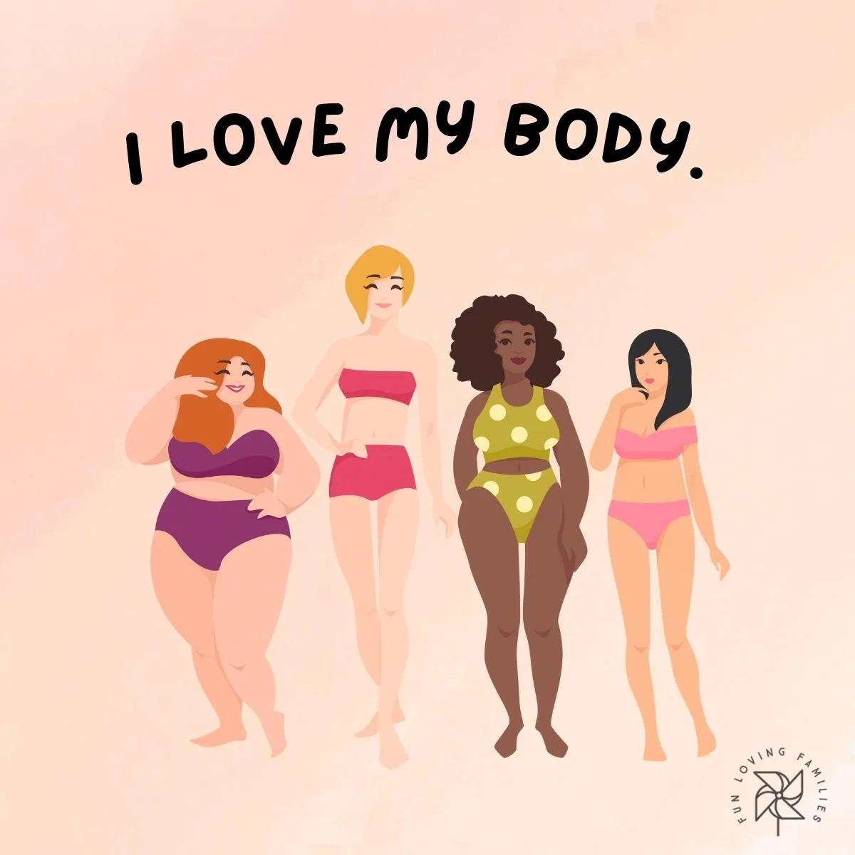 I love my body affirmation