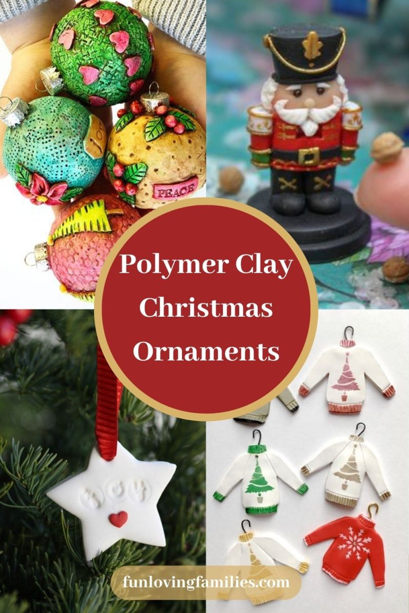 50 Best Polymer Clay Christmas Ornament Tutorials & Ideas Fun Loving