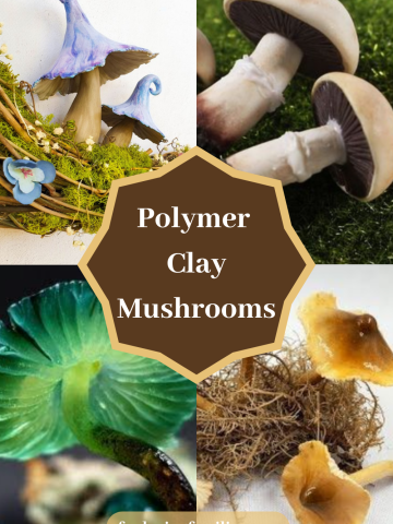 Polymer Clay Mushrooms