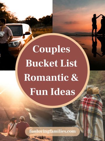 Bucket List for Couples: 31 Fun & Romantic Ideas