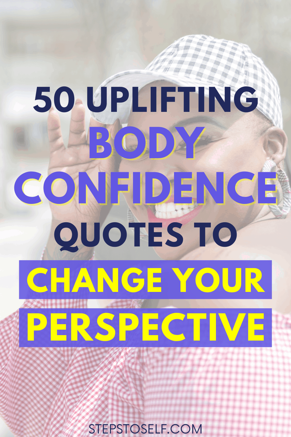 409 Body Positivity Captions For Your Most Confident Self - Soocial