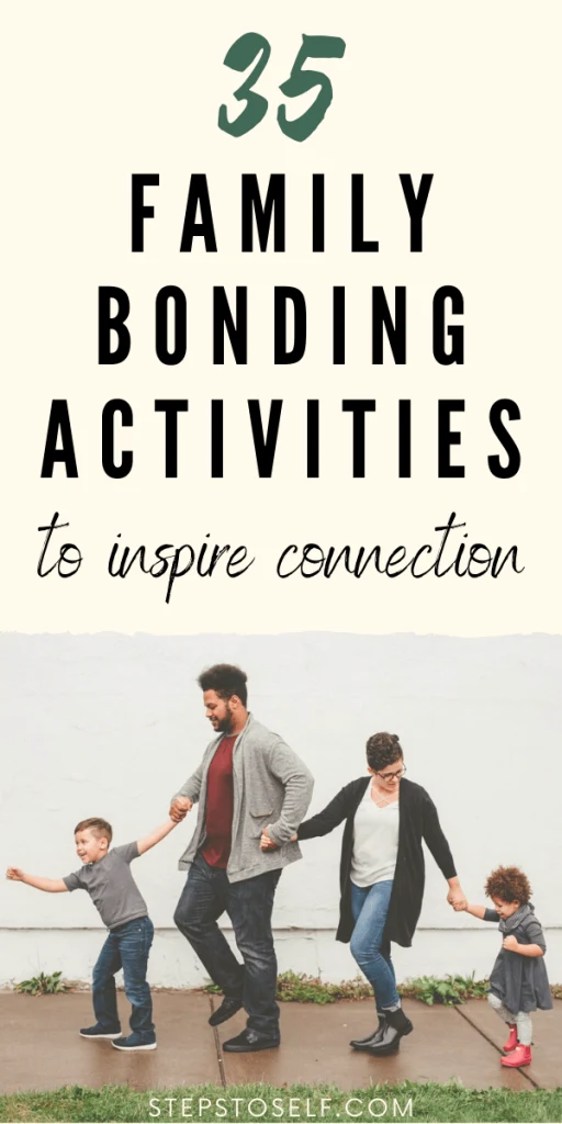35 Best Family Bonding Activities To Be More Connected - Fun Loving Families