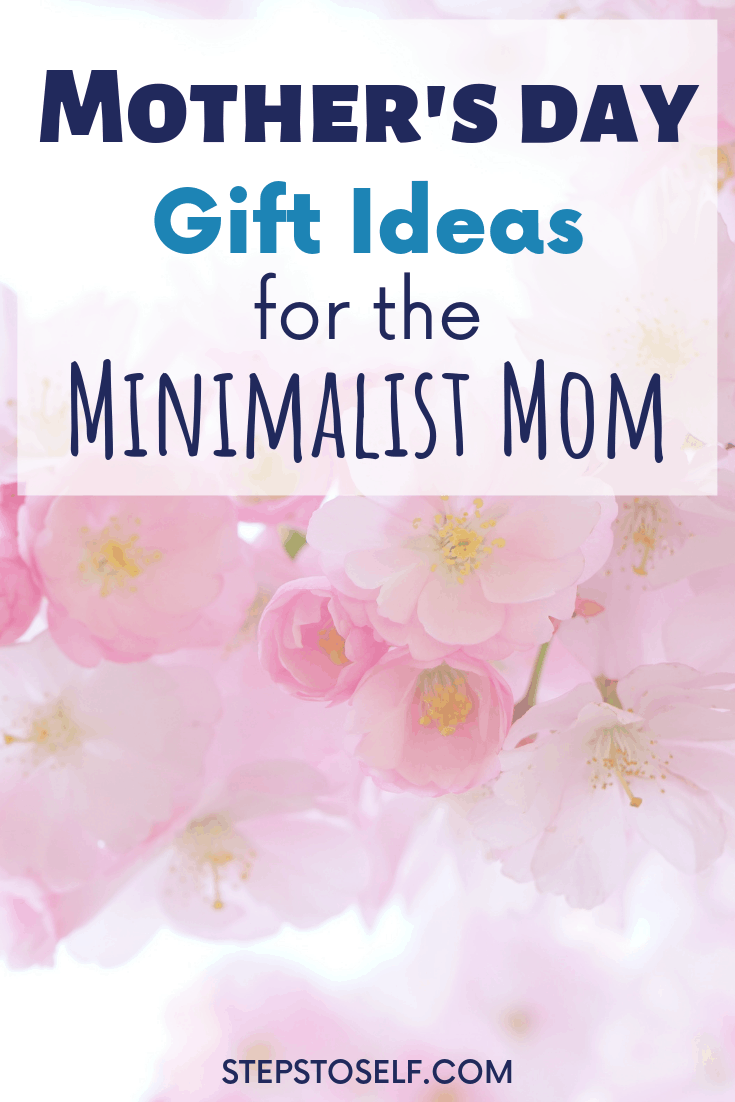 Mother's Day gift ideas for the minimalist mom