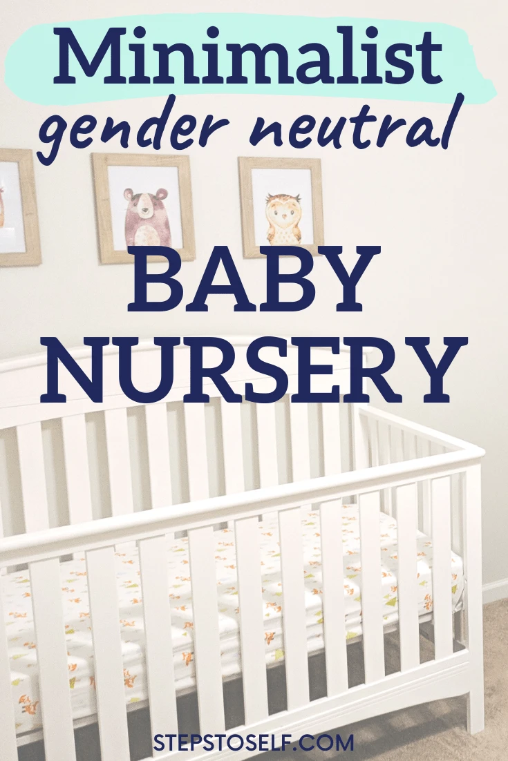 Minimalist gender-neutral baby nursery
